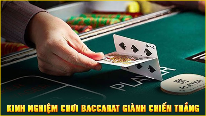 kinh nghiệm chơi baccarat giành chiến thắng