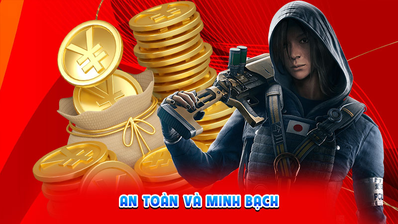 an toàn và minh bạch